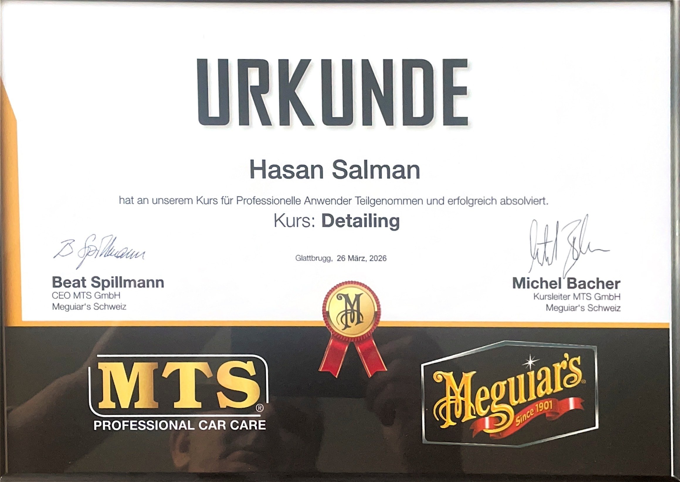 Urkunde – Professionelle Detailing-Schulung bei MTS GmbH / Meguiar's Schweiz, ausgestellt für Hasan Salman